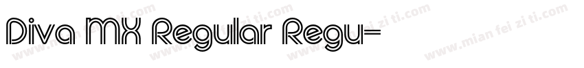 Diva MX Regular Regu字体转换